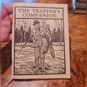 The Trapper's Companion Softcover Vintage Fur Fish Game Revised Edition 1946